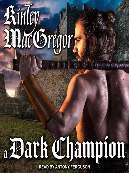 Title details for A Dark Champion by Kinley MacGregor - Wait list